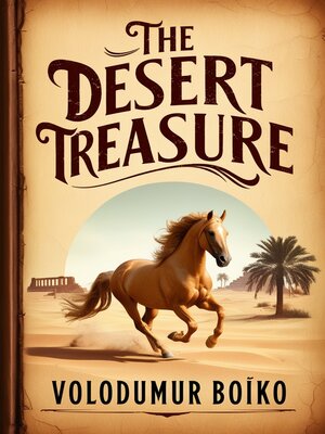 cover image of The Desert Treasure